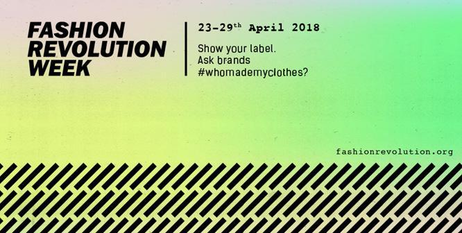 FashRev18_3 Fashion Revolution Week